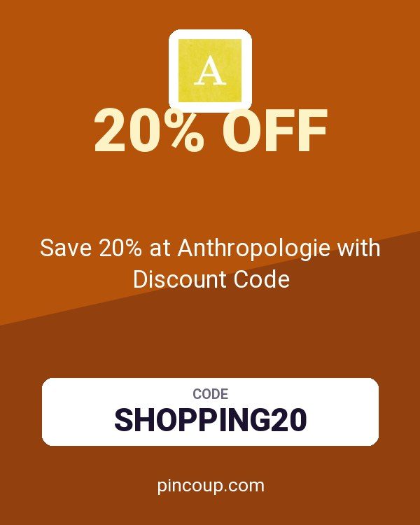 Save 20% at Anthropologie with Discount Code