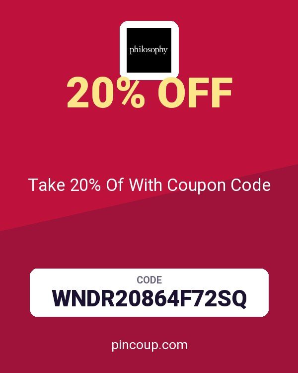 Philosophy: Take 20% Of With Coupon Code