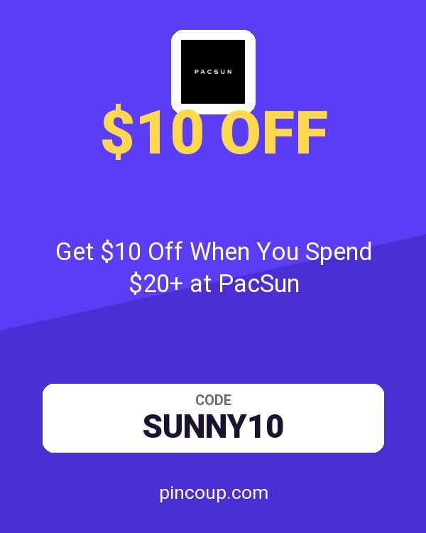 Get $10 Off When You Spend $20+ at PacSun