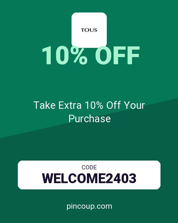 TOUS coupon: Take Extra 10% Off Your Purchase