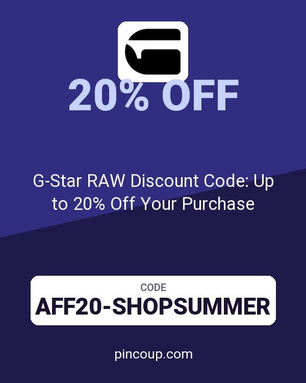 G-Star RAW Discount Code: Up to 20% Off Your Purchase