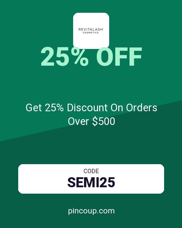 RevitaLash Cosmetics coupon: Get 25% Discount On Orders Over $500