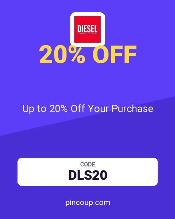 Diesel coupon: Up to 20% Off Your Purchase