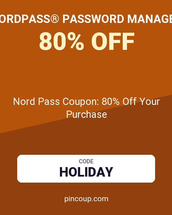 NordPass® Password Manager: Nord Pass Coupon: 80% Off Your Purchase