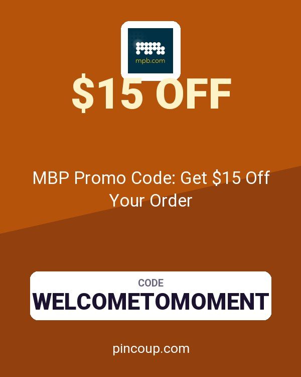 MPB.com coupon: MBP Promo Code: Get $15 Off Your Order