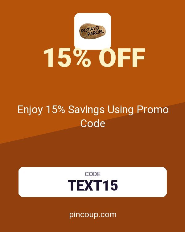 Potato Parcel coupon: Enjoy 15% Savings Using Promo Code