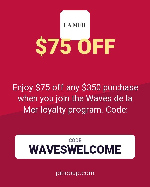 Creme De La Mer coupon: Enjoy $75 off any $350 purchase when you join the Waves de la Mer loyalty program. Code: WAVESWELCOME.