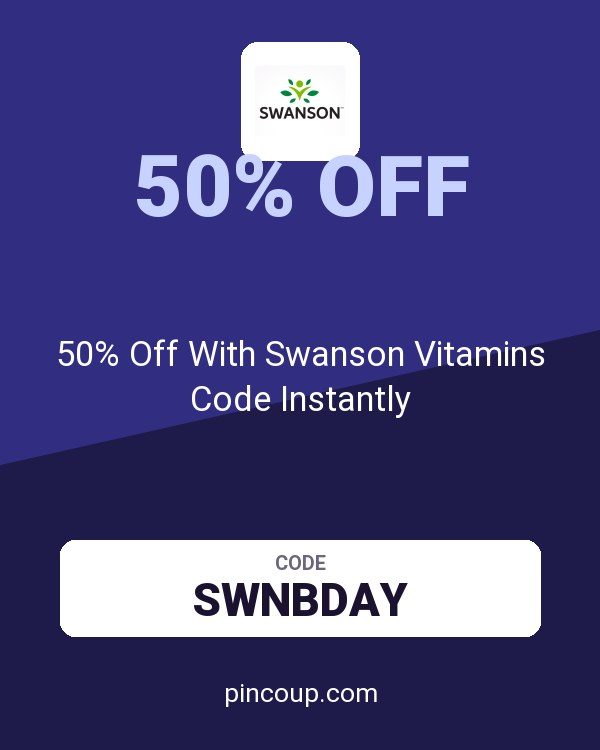Swanson Health Products coupon: 50% Off With Swanson Vitamins Code Instantly