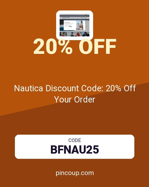 Nautica Discount Code: 20% Off Your Order