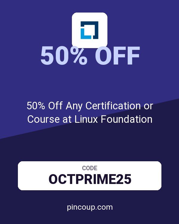 The Linux Foundation coupon: 50% Off Any Certification or Course at Linux Foundation