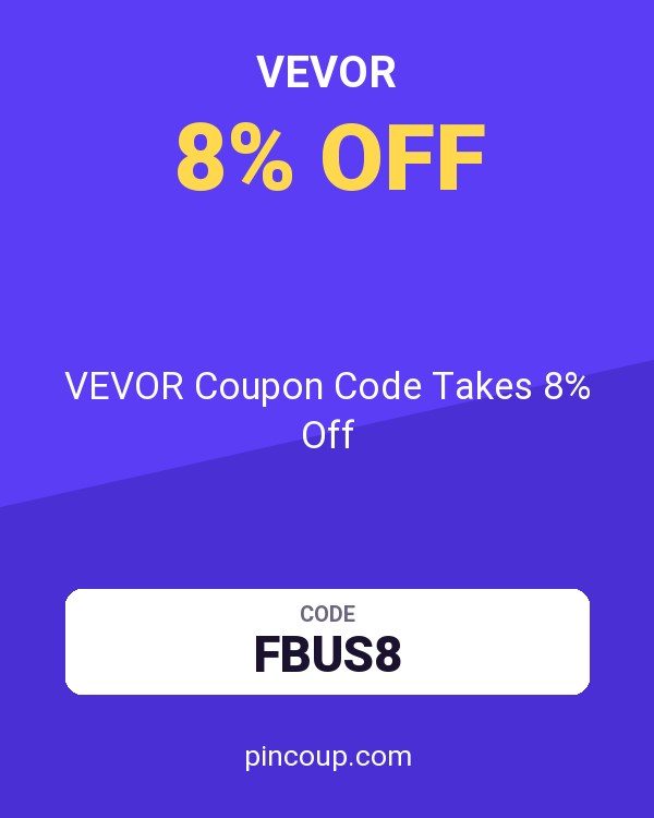 VEVOR Coupon Code Takes 8% Off