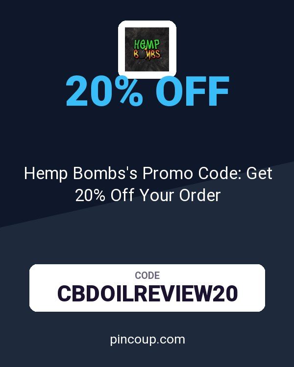 Hemp Bombs's Promo Code: Get 20% Off Your Order
