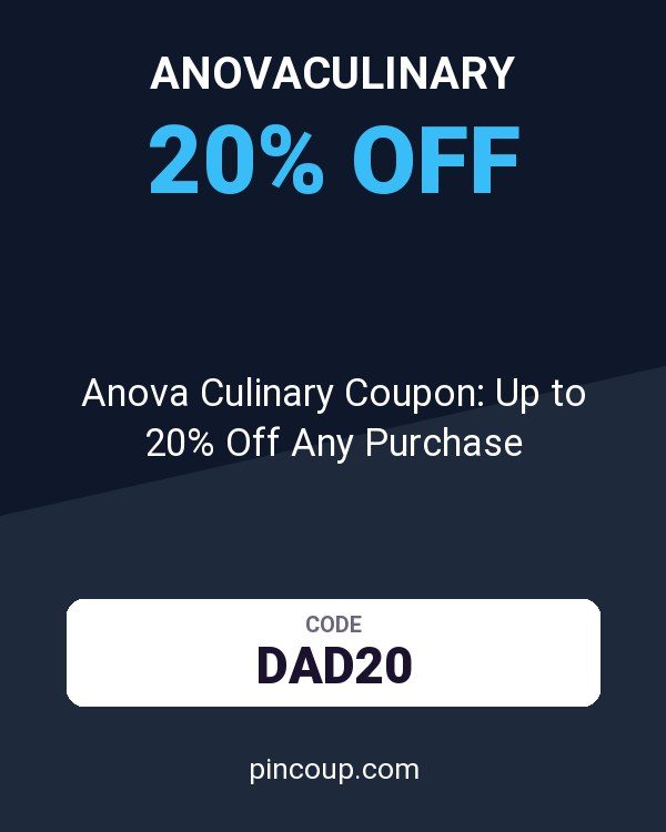 Anova Culinary Coupon: Up to 20% Off Any Purchase