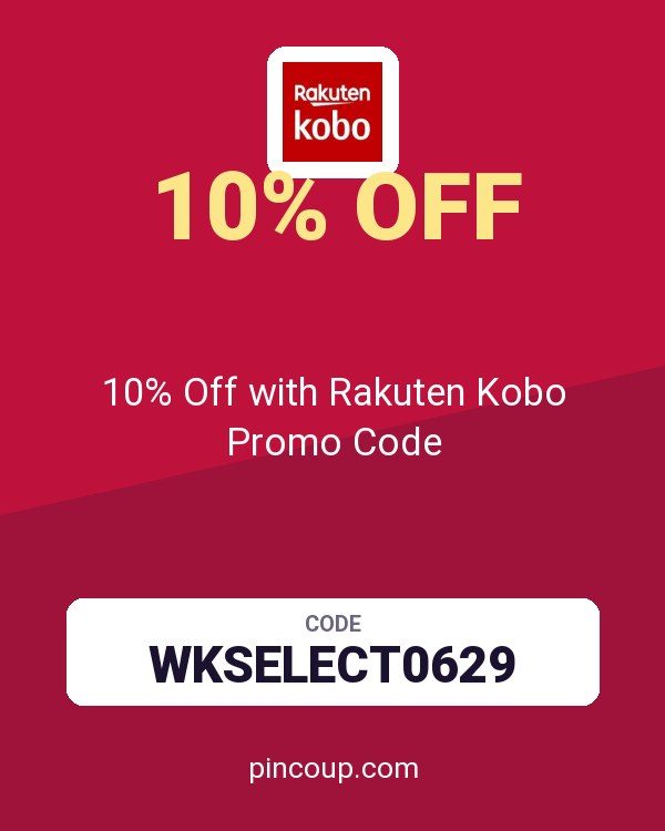 10% Off with Rakuten Kobo Promo Code