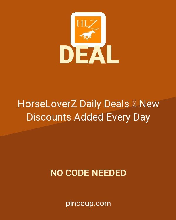 HorseLoverZ.com coupon: HorseLoverZ Daily Deals  New Discounts Added Every Day