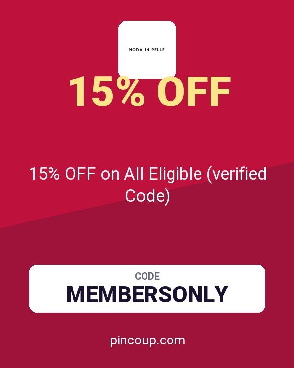 Moda in Pelle coupon: 15% OFF on All Eligible (verified Code)
