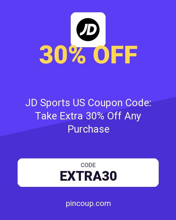 JD Sports US Coupon Code: Take Extra 30% Off Any Purchase