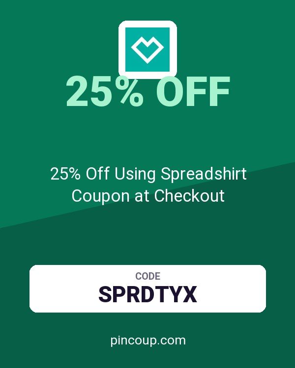 25% Off Using Spreadshirt Coupon at Checkout