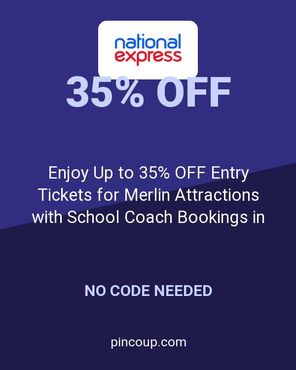 Enjoy Up to 35% OFF Entry Tickets for Merlin Attractions with School Coach Bookings in the Sale At National Express