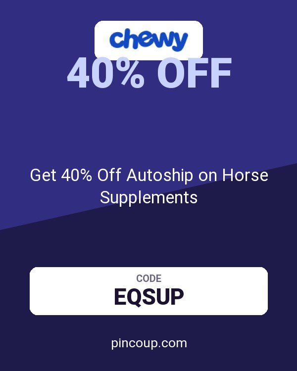Chewy.com coupon: Get 40% Off Autoship on Horse Supplements