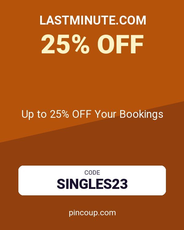 lastminute.com coupon: Up to 25% OFF Your Bookings