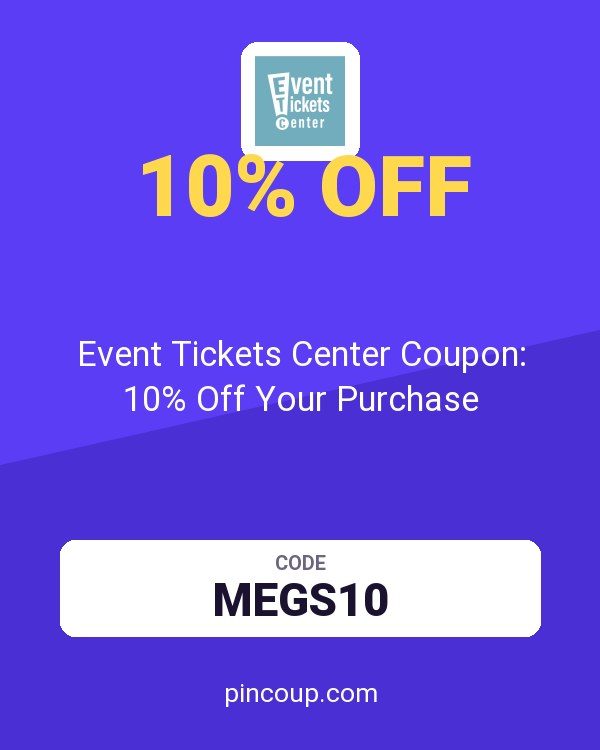 Event Tickets Center Coupon: 10% Off Your Purchase