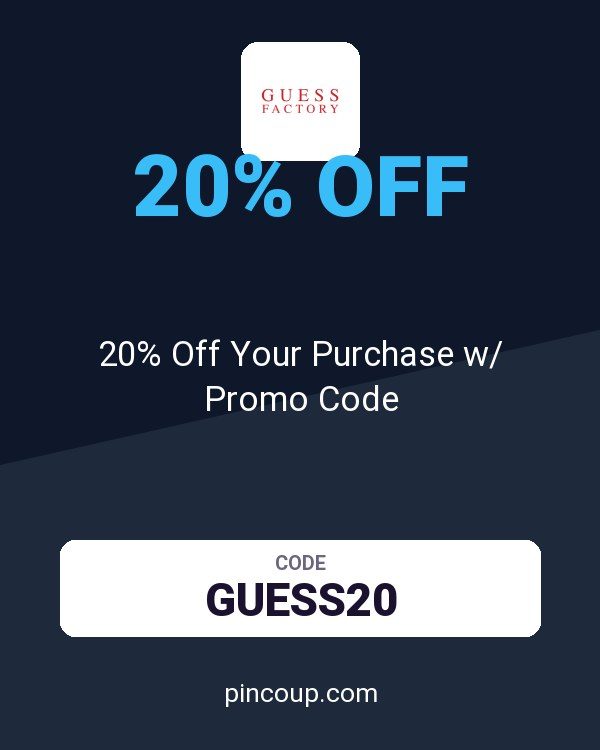 Guess Factory coupon: 20% Off Your Purchase w/ Promo Code