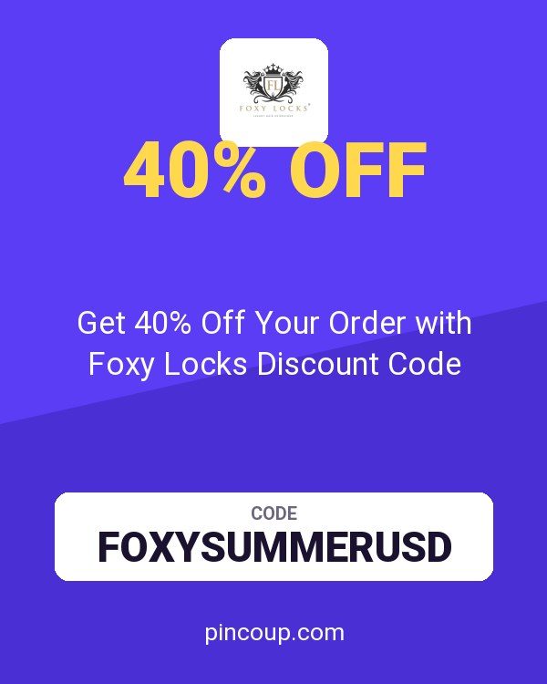 Get 40% Off Your Order with Foxy Locks Discount Code