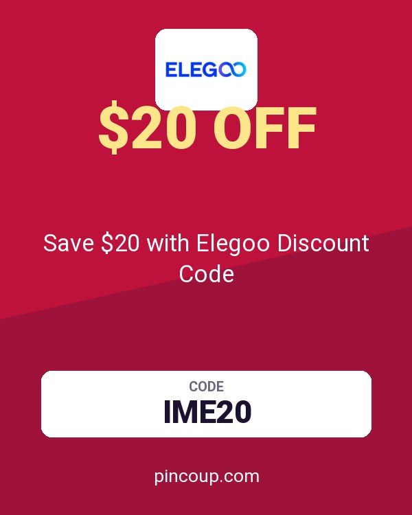 Save $20 with Elegoo Discount Code