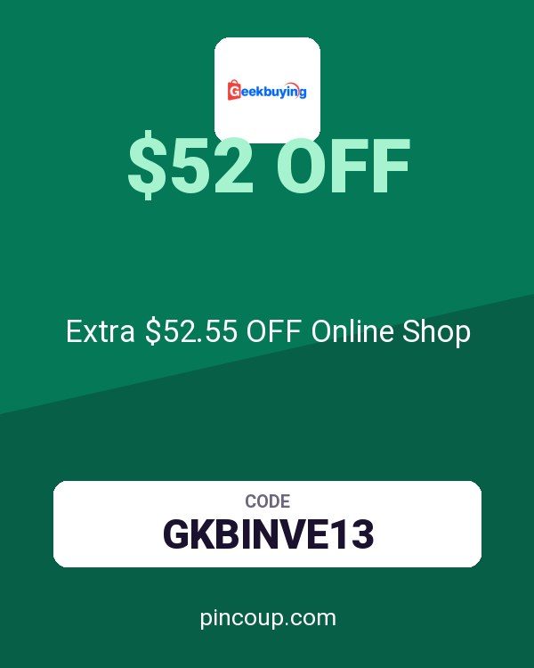 GeekBuying coupon: Extra $52.55 OFF Online Shop