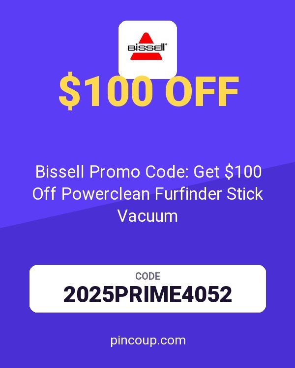 Bissell Promo Code: Get $100 Off Powerclean Furfinder Stick Vacuum