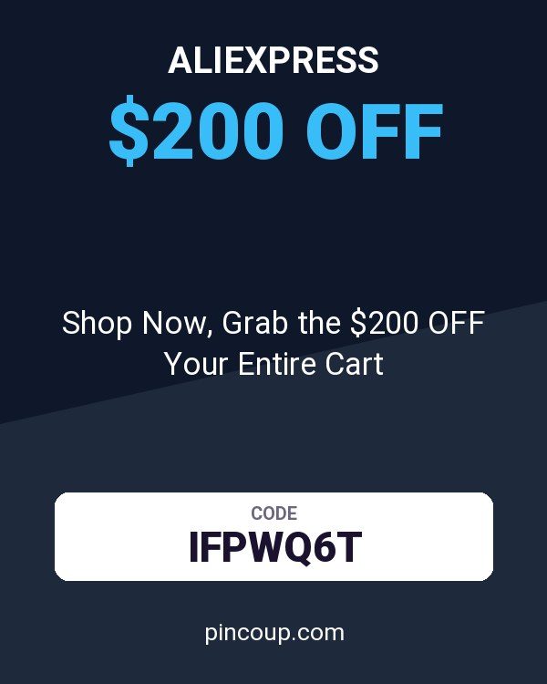 AliExpress coupon: Shop Now, Grab the $200 OFF Your Entire Cart